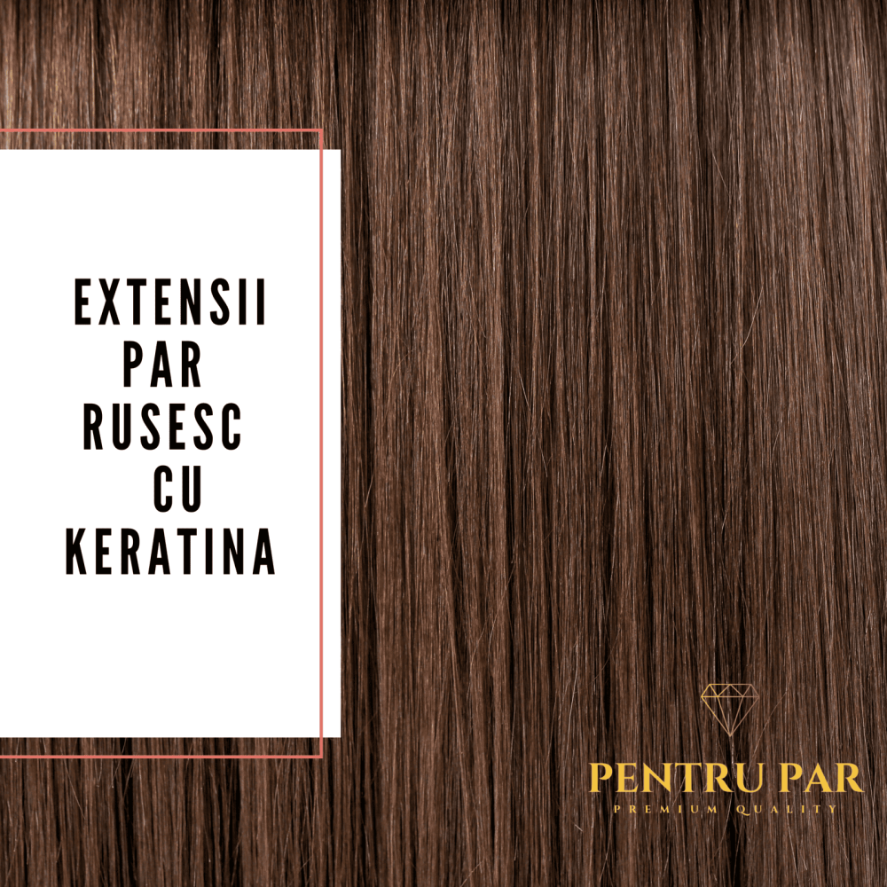 Extensii de par cu keratina-Cappuccino-par rusesc+CADOU Sampon pentru extensii